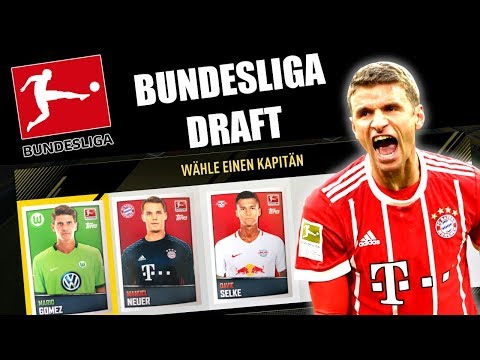 BUNDESLIGA DRAFT CHALLENGE (2018) 😱🔥