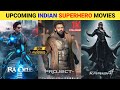 Top 10 Biggest Upcoming INDIAN SUPERHERO Movies 2024-2025 | Upcoming Indian Superhero Movies
