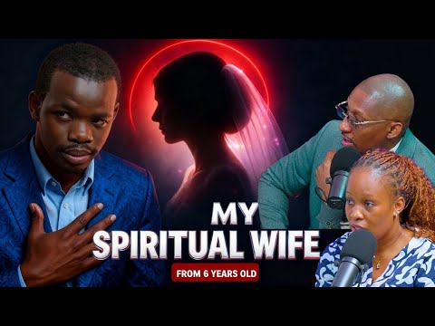 LIFE IS SPIRITUAL PRESENTS JOSEPH'S TESTIMONY, ”MY SPIRITUAL WIFE FROM 6 YEARS OLD.''