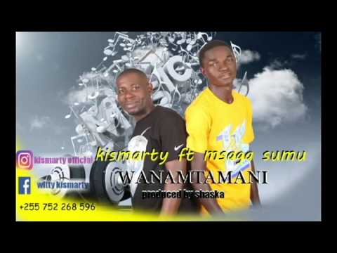 Kismart Ft Msaga Sumu - Wanamtamani (Official Audio Song)