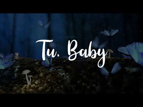Sebyan - Tu, baby (Prod. Olsen)  ☯️