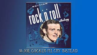 18 JOE COCKER–I'LL CRY INSTEAD