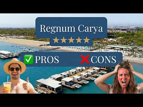 Regnum Carya 5*, Belek - ✅ PROS ❌ CONS