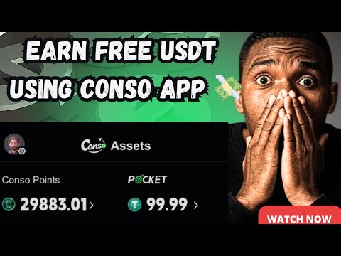 CONSO-APP: KOSTENLOSE TOKEN-BELOHNUNG, USDT AUF TELEGRAM VERDIENEN & AUSZAHLUNGSPROZESS || ONLINE...