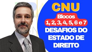 AULA 01 - DESAFIOS do ESTADO de DIREITO - BLOCOS 1,2,3,4,5,6 e 7  - BÁSICAS CNU