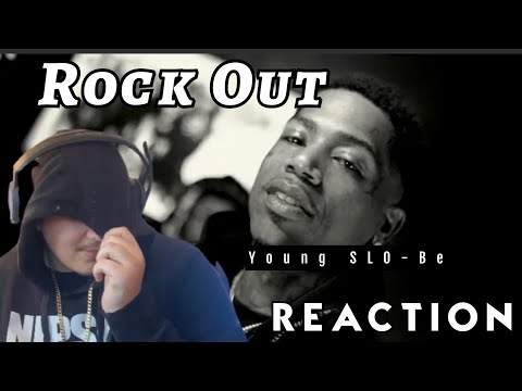 Young Slo-be-Rock Out[Official Music Video] Reaction🔥‼️