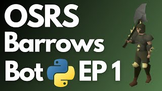 Download the video "Automate Your OSRS Barrows Runs with Python - Beginner's Guide EP 1"