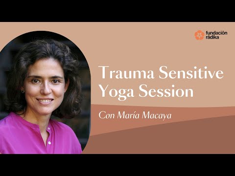 30MIN Trauma Sensitive Yoga Session with Maria Macaya (EN)