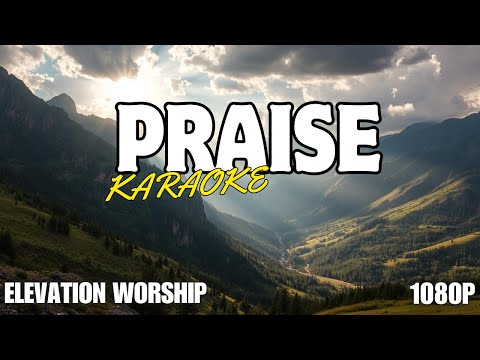 Praise Karaoke (feat. Brandon Lake, Chris Brown & Chandler Moore) | Elevation Worship