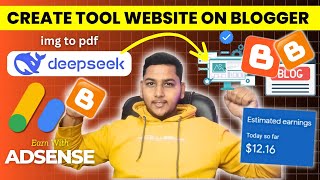 Create Any Tool Website On Blogger Using DeepSeek Ai Within 12 Minutes Image to Pdf Site