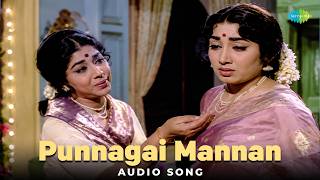 Download lagu Punnagai Mannan - Audio Song | Iru Kodugal | V. Kumar | L.R. Eswari, P. Susheela mp3
