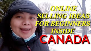 ONLINE SELLING INSIDE CANADA BY FILIPINOS LIKE ME!!!