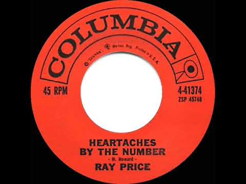 1st RECORDING OF: Heartaches By The Number - Ray Price (1959--#2 C&W hit)