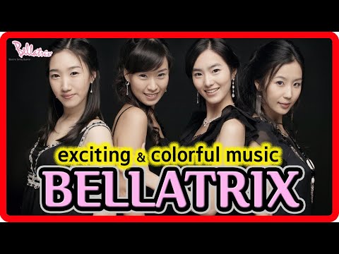 벨라트릭스 Bellatrix -Electric String Quartet (KOREA)