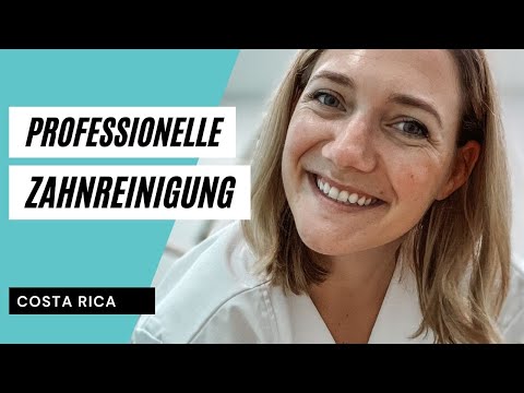 Professionelle Zahnreinigung in Costa Rica