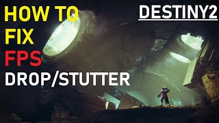 How to fix FPS Drop/Stutter/FPS LAG even if you have a good pc, DESTINY2 (FIX)(2021)(AMD in descrip)