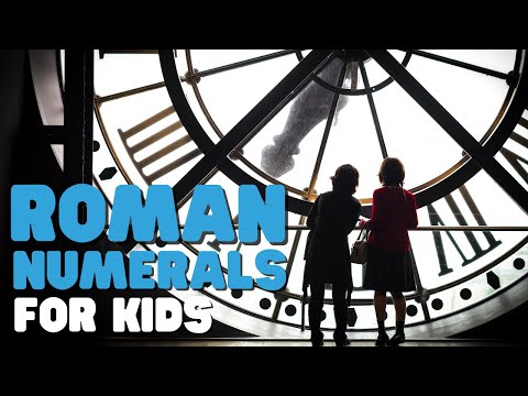 Roman Numerals for Kids | Learn How to Read Roman Numerals