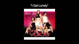 One Vo1ce - I Get Lonely
