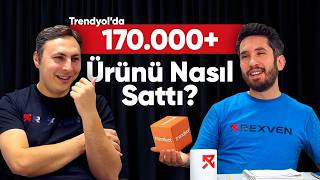 Trendyol'da 170.000 + ürün satan Mehmet tecrübelerini anlatıyor