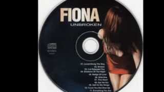 Fiona - I Love You But Shut Up
