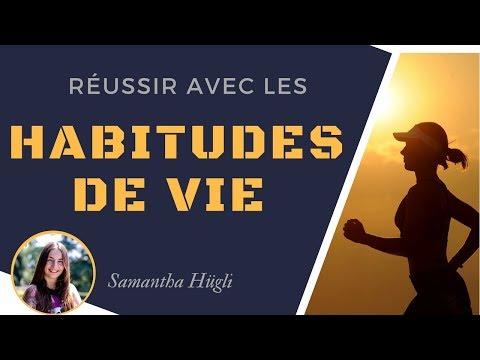 Atteindre ses objectifs avec les habitudes de vie