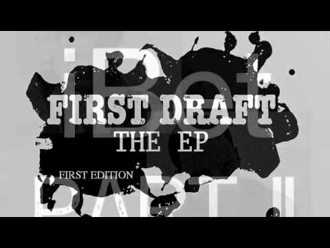 FIRST DRAFT #5 - iBet (Part II) {feat. Cashus C.R.E.A.M.} (P. Murray Music)