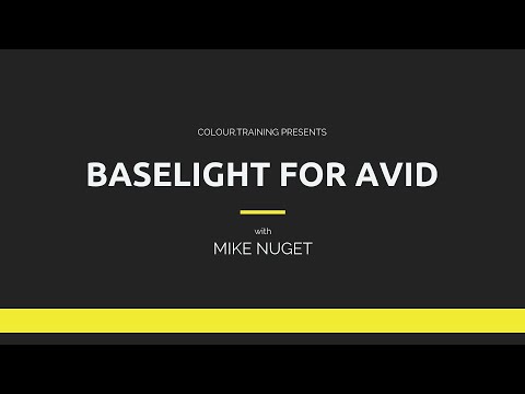 Baselight for Avid Webinar Replay with Mike Nuget and Dado Valentic