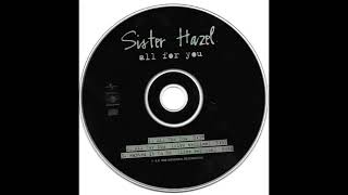 Sister Hazel - All For You (1997)