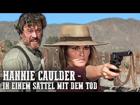Hannie Caulder - In einem Sattel mit dem Tod | Raquel Welch | Deutsch
