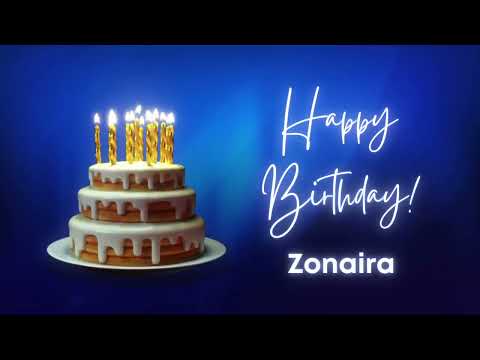Zonaira Happy birthday song | Happy Birthday Zonaira | Zonaira Happy birthday to You