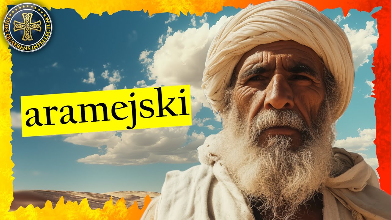 Czemu Żydzi mówili po aramejsku?