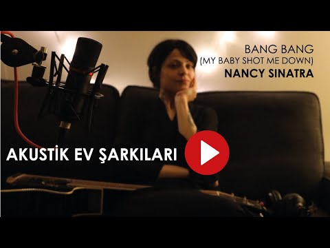 Nedime Girişken - Bang Bang (Nancy Sinatra Cover)