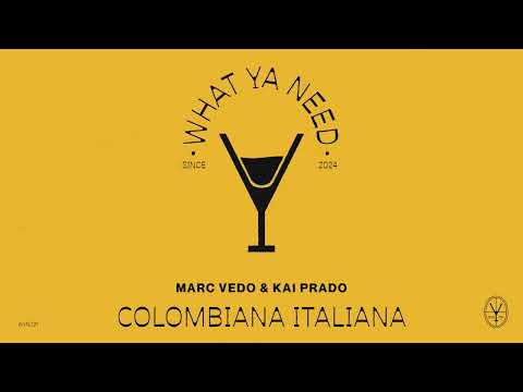 Marc Vedo & Kai Prado - Colombiana Italiana