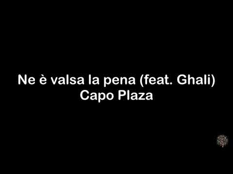 Ne è valsa la pena (feat. Ghali) Capo Plaza LYRICS // ottα e lυce 🎼
