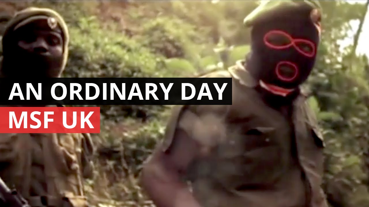 MSF UK | An Ordinary Day