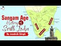 Sangam Age In The History Of South India Literature Polity Economy Religion During Sangam Age