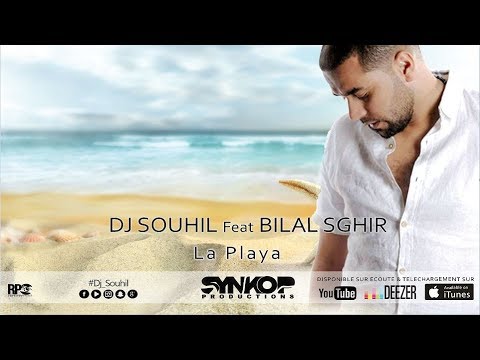 Bilal Sghir Ft. DJ Souhil - La Playa(Officiel Audio) with Lyrics بيلال صغيرـ لبلاية
