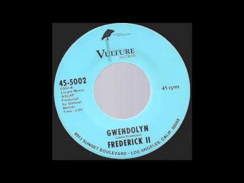 Frederick II - Gwendolyn - '71 Pop / R&B mix on Vulture Records