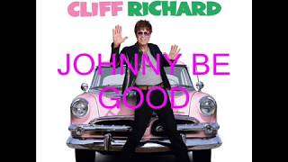 SIR CLIFF RICHARD WITH JOHNNY BE GOOD