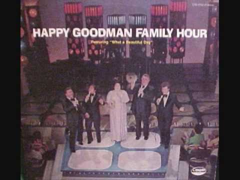 Steppin on the Clouds - Johnny Cook - Happy Goodman Family Hour