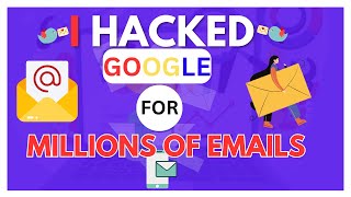 I Hacked Google To Extract Millions Of Emails | Illegal?