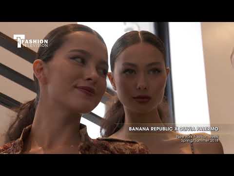 BANANA REPUBLIC x OLIVIA PALERMO New York Fashion Week Spring/Summer 2018