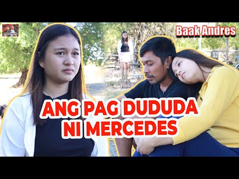 Ang Pagdududa Ni Mercedes -  Baak Andres