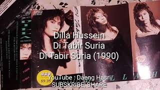Download lagu Dilla Hussein - Di Tabir Suria (1990) mp3 Download lagu Dilla Hussein - Di Tabir Suria (1990) mp3