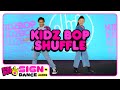 KIDZ BOP Kids KIDZ BOP Shuffle Sign Dance Along ASL Version