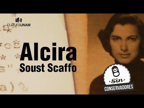 Su nombre es Alcira Soust Scaffo: Sin conservadores