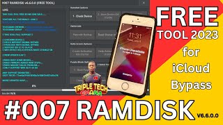 New FREE TOOL. #007 Ramdisk Tool for iphone 7plus icloud bypass. NO serial number registration. 2023