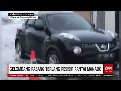 Gelombang Pasang Terjang Pesisisr Pantai Manado | REDAKSI SIANG (18/01/21)