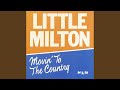 You Just Can't Take My Blues - Little Milton - Topic You Just Can't Take My Blues