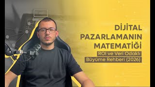 Dijital Pazarlama Nedir? ROI ve Veri Odaklı Büyüme Rehberi 2026!